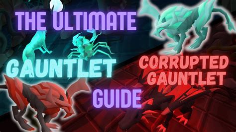 Corrupted Gauntlet Guide .